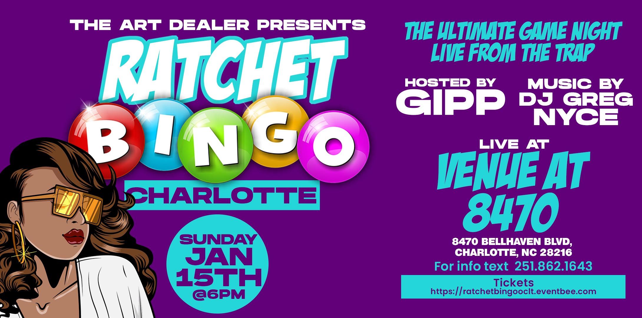 Ratchet Bingo Charlotte Edition