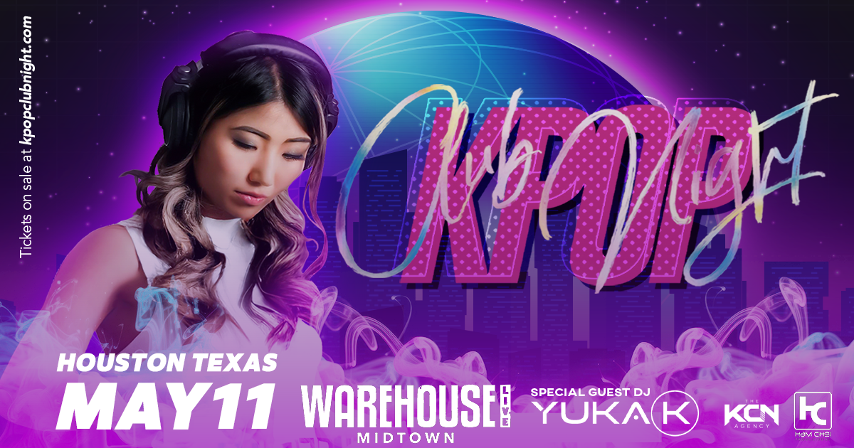 Kpop Club Night in Houston May 11